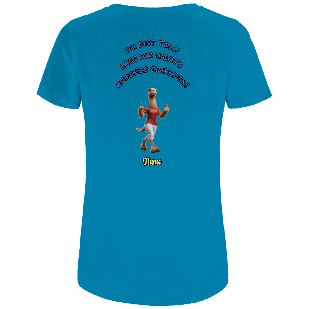 Modell Elfriede * Elnika Damen Bio T-Shirt * Du bist toll