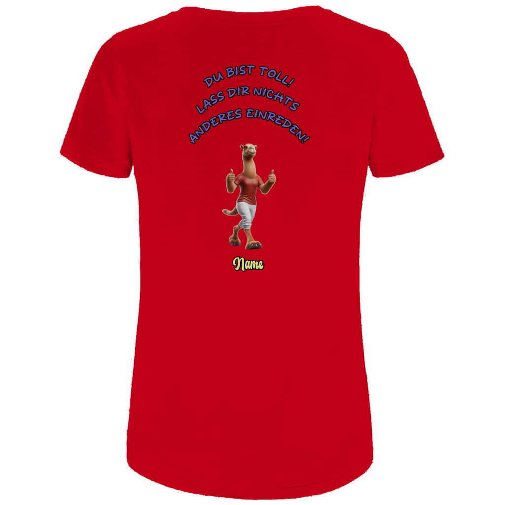 Modell Elfriede * Elnika Damen Bio T-Shirt * Du bist toll