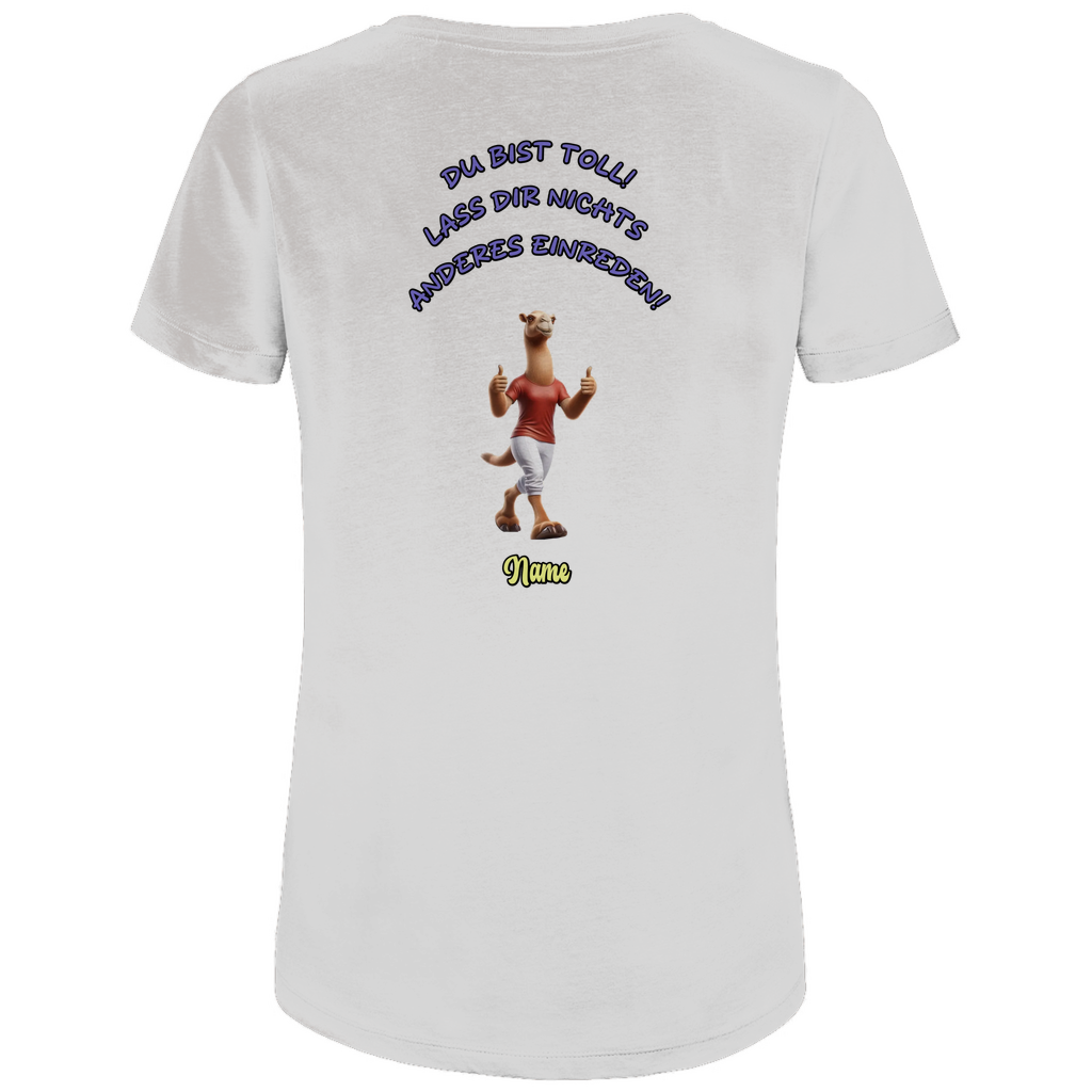 Modell Elfriede * Elnika Damen Bio T-Shirt * Du bist toll