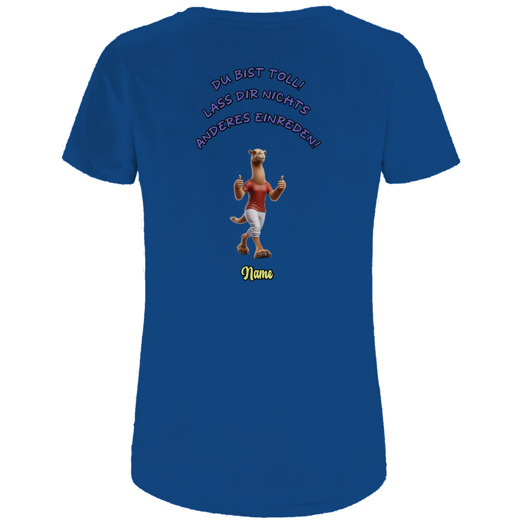 Modell Elfriede * Elnika Damen Bio T-Shirt * Du bist toll
