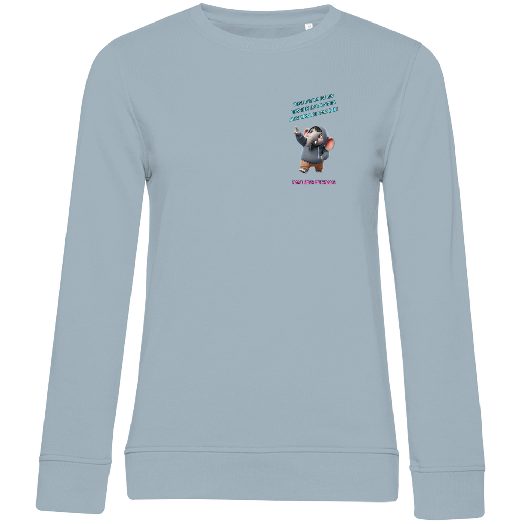 Modell Katharina - Elnika Damen Bio Sweatshirt - Tollpatschig aber lieb